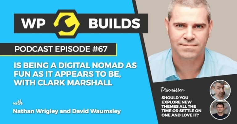 Is being a digital nomad as fun as it appears to be with Clark Marshall