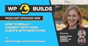 89 - How to really connect with your clients with Erin Flynn