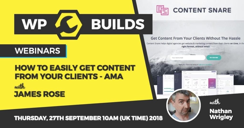 WP Builds - Webinar - Content Snare