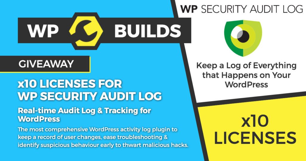 WP Security Audit Log - WP Builds Giveaway