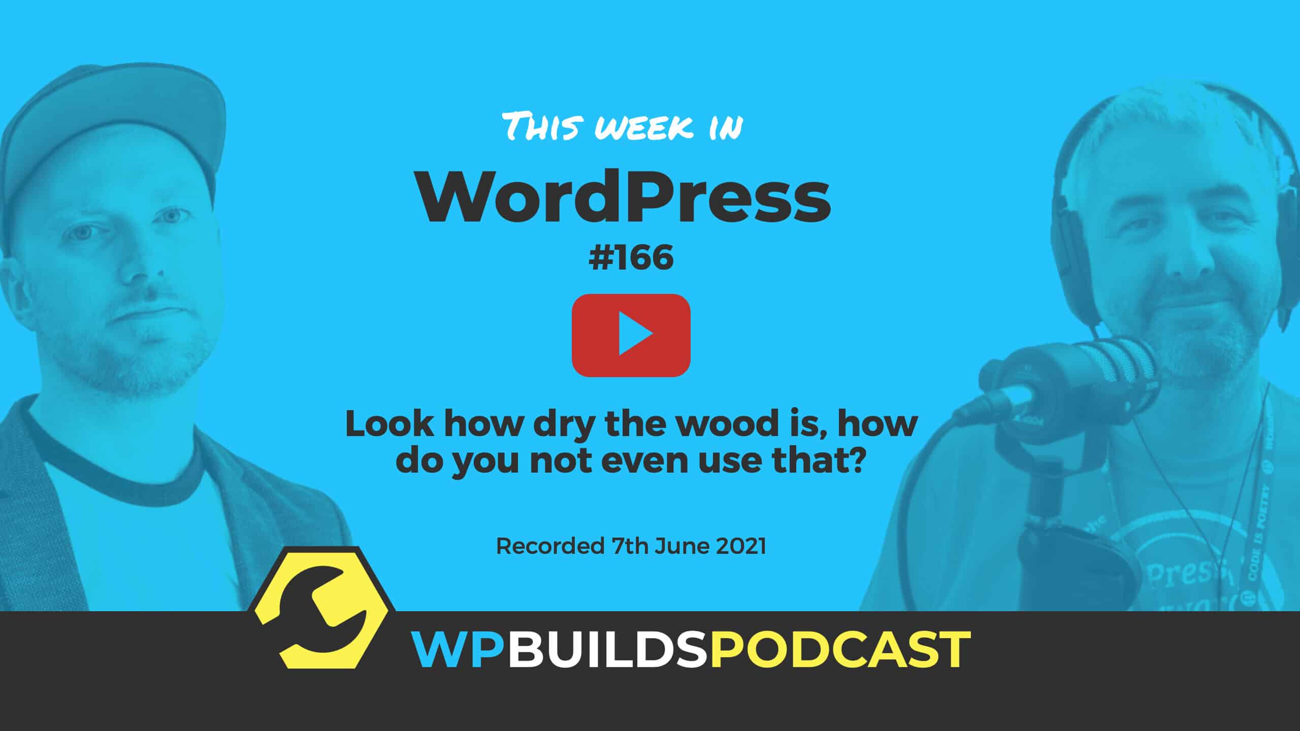 This Week in WordPress #166