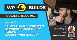WP-Builds-Podcast-Episode-338