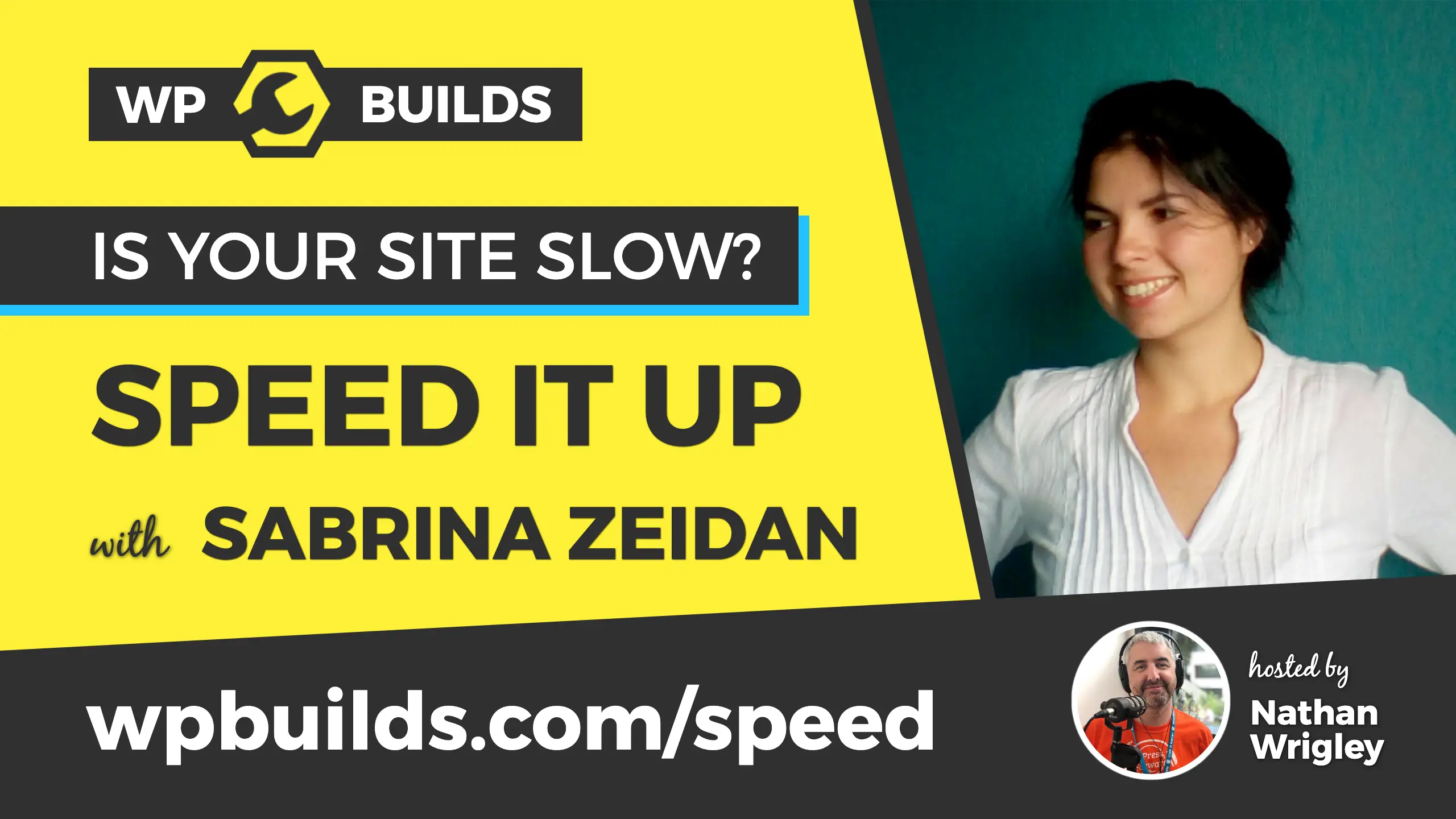 Speed It Up Show - WP Builds