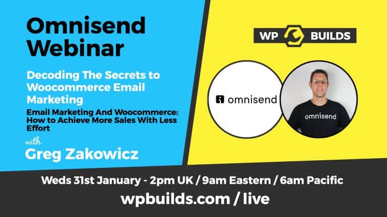 Unraveling the Power of Data in Email Marketing: Omnisend Webinar with Greg Zakowicz - WP Builds